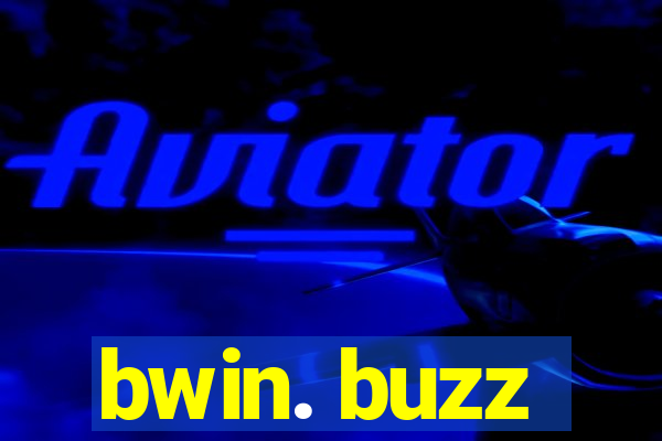 bwin. buzz